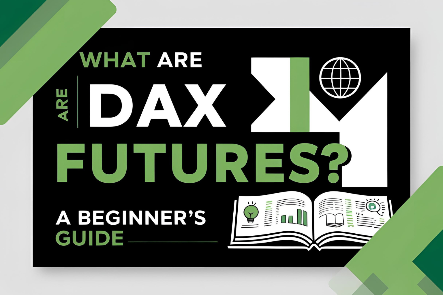 What Are DAX Futures? A Beginner’s Guide