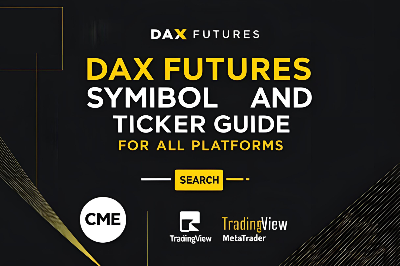 DAX Futures Symbol and Ticker Guide for All Platforms