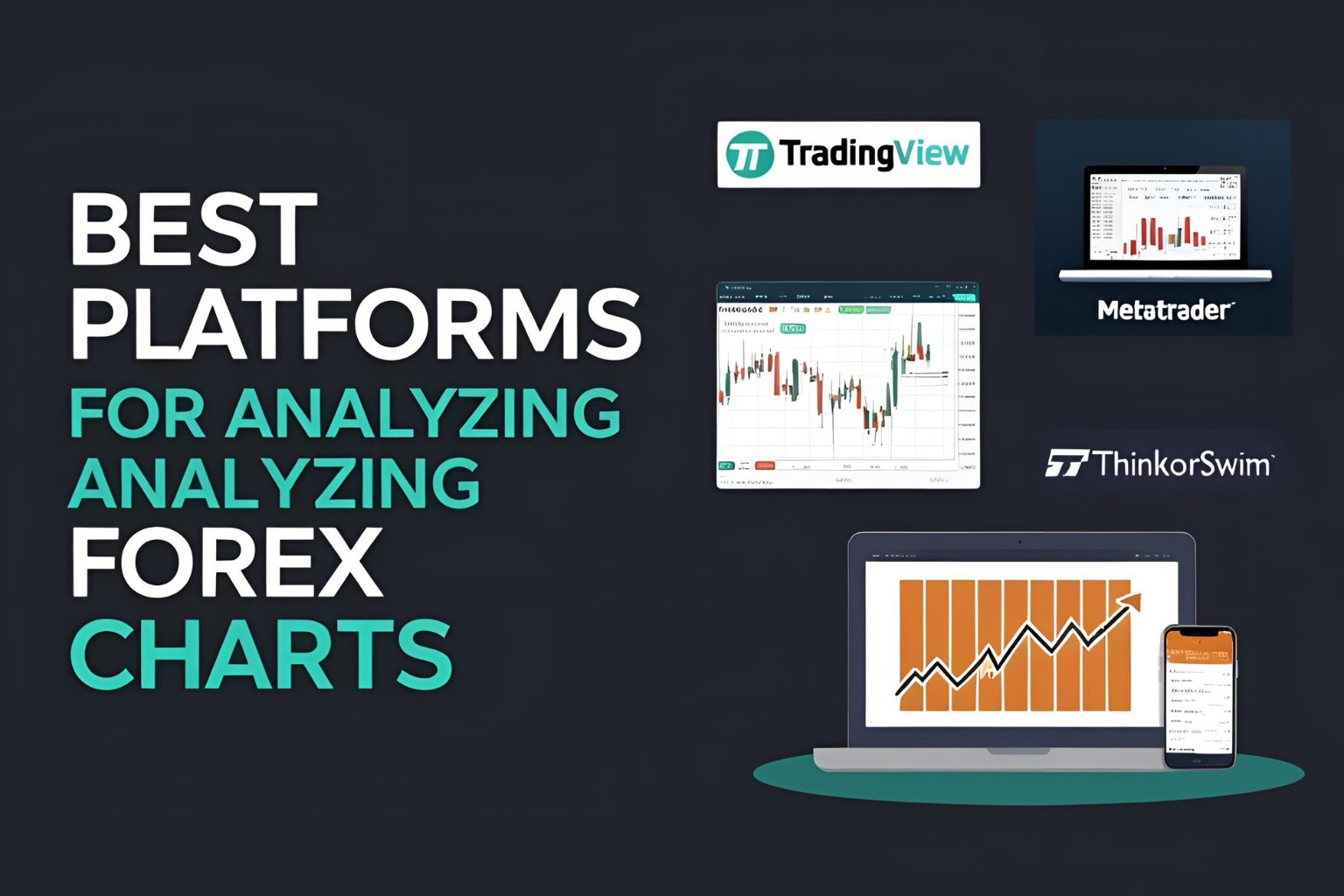 Best Platforms for Analyzing Forex Charts