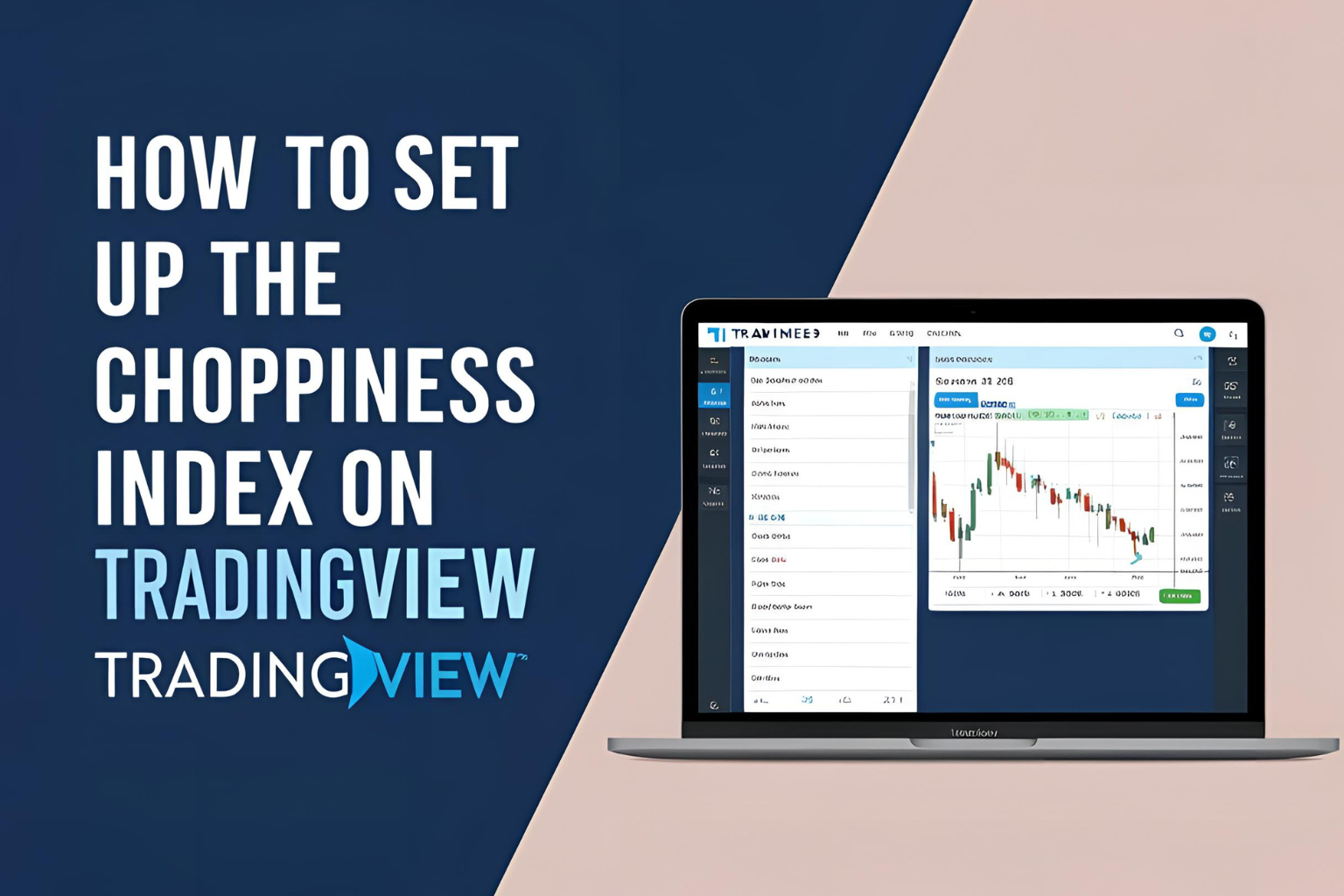 How to Set Up the Choppiness Index on TradingView