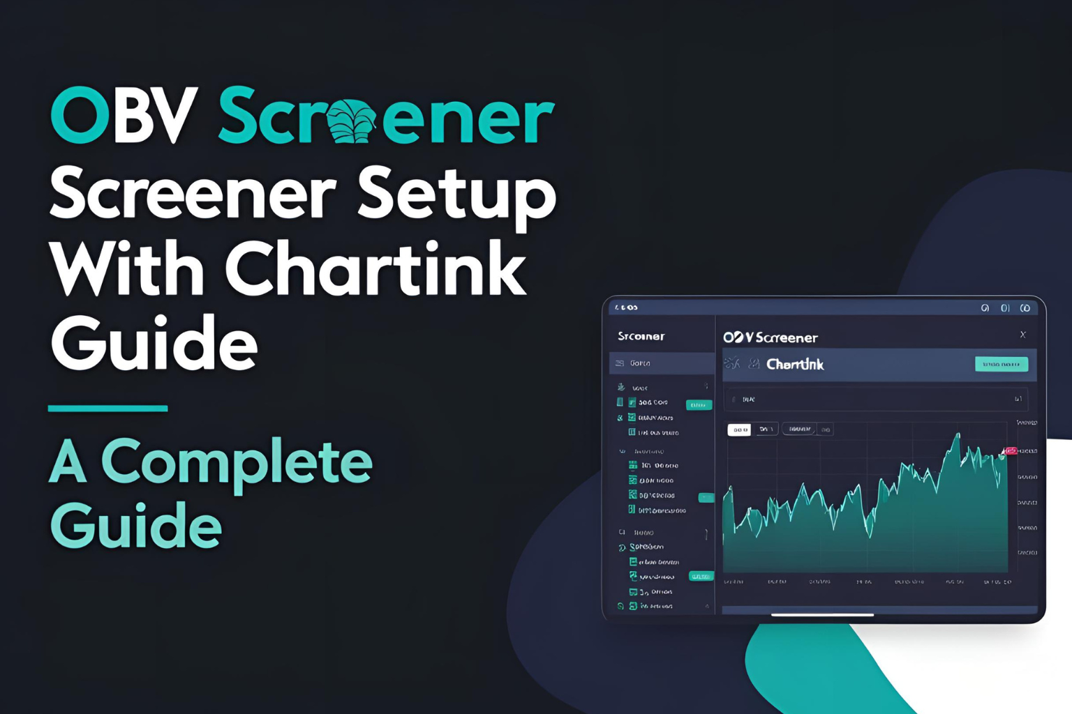 OBV Screener Setup with Chartink: A Complete Guide