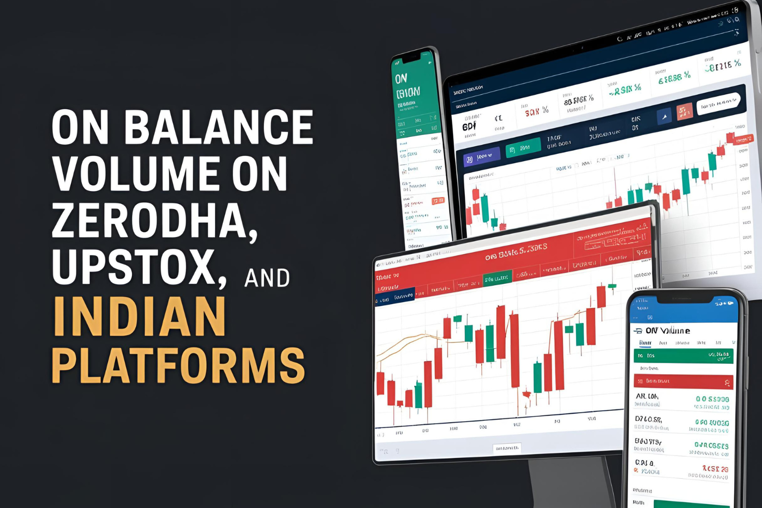 On Balance Volume on Zerodha, Upstox, and Other Indian Platforms