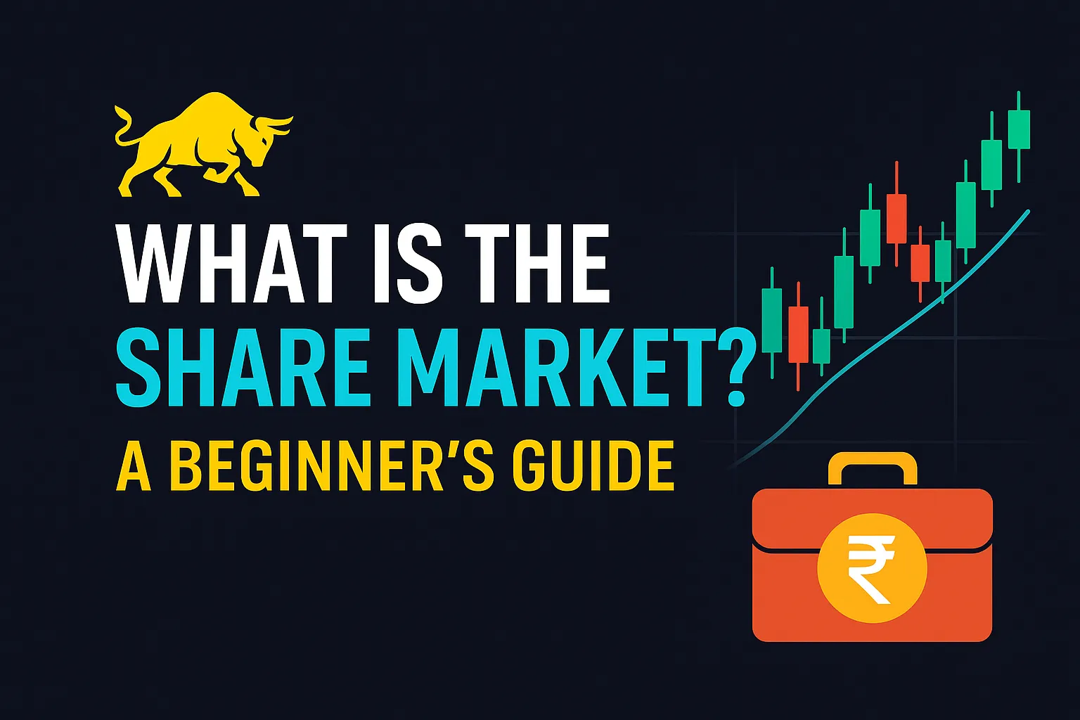 What Is the Share Market? A Beginner’s Guide for India