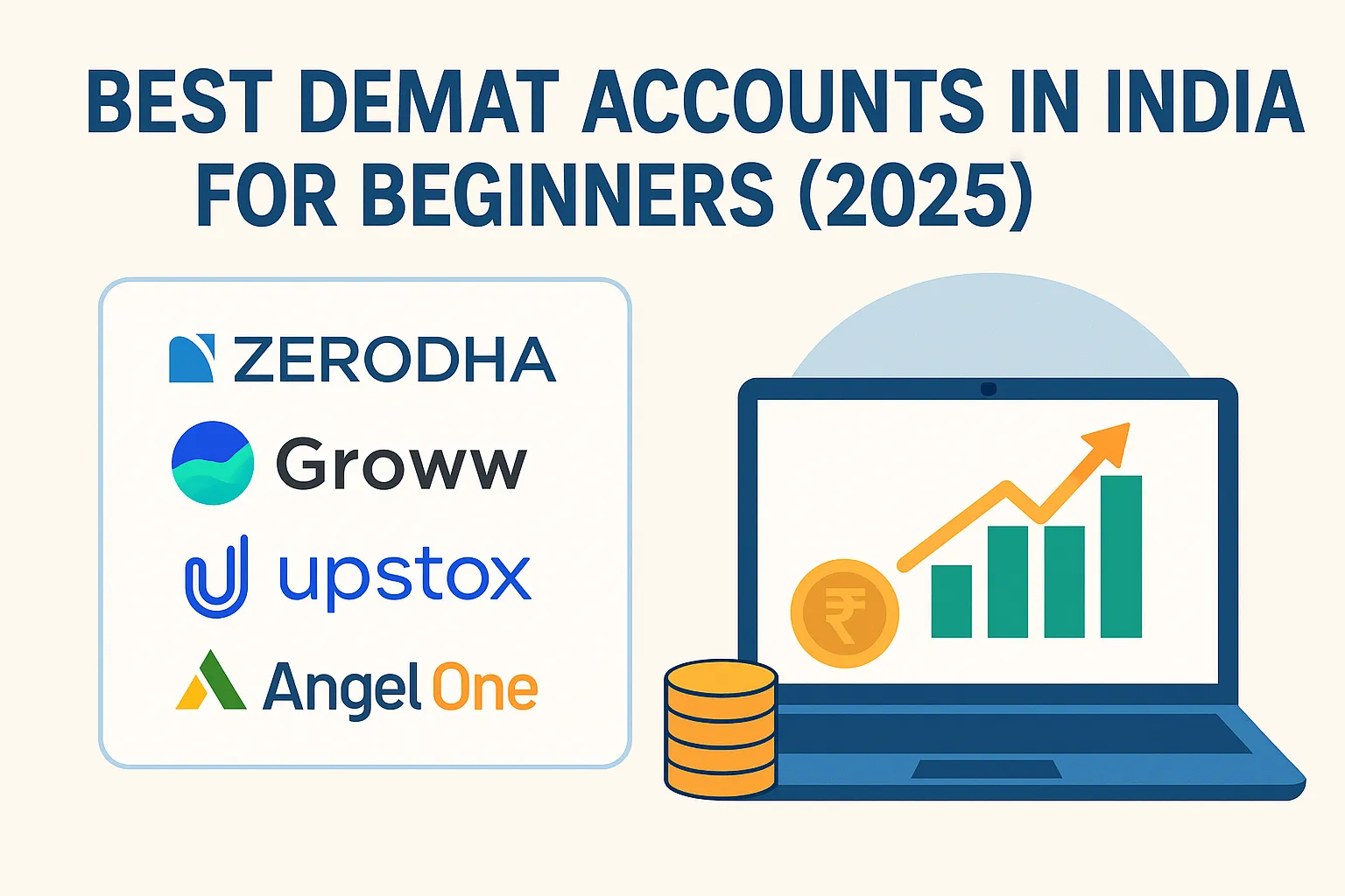 Best Demat Accounts in India for Beginners (2025)