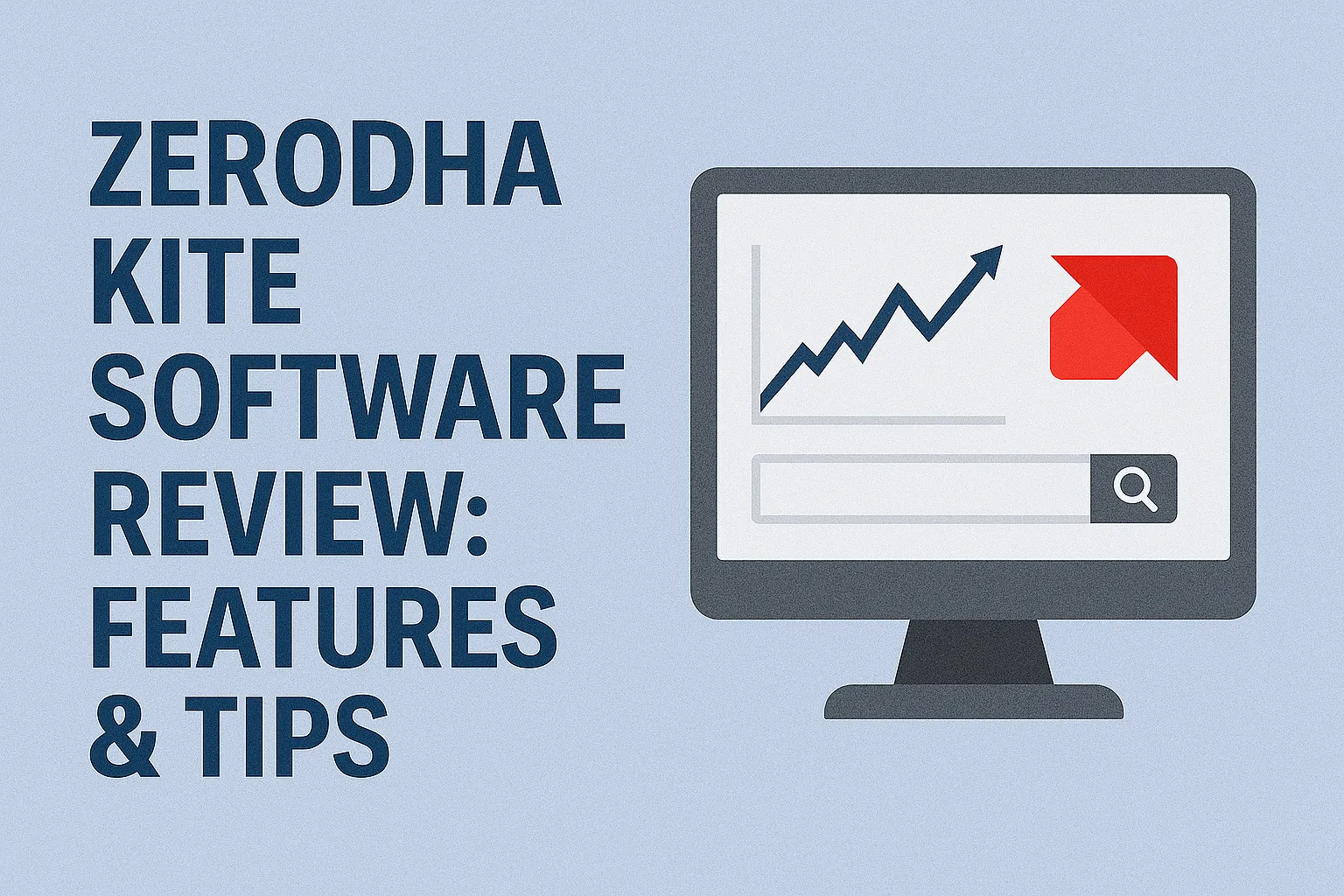 Zerodha Kite Software Review: Features &#038; Tips