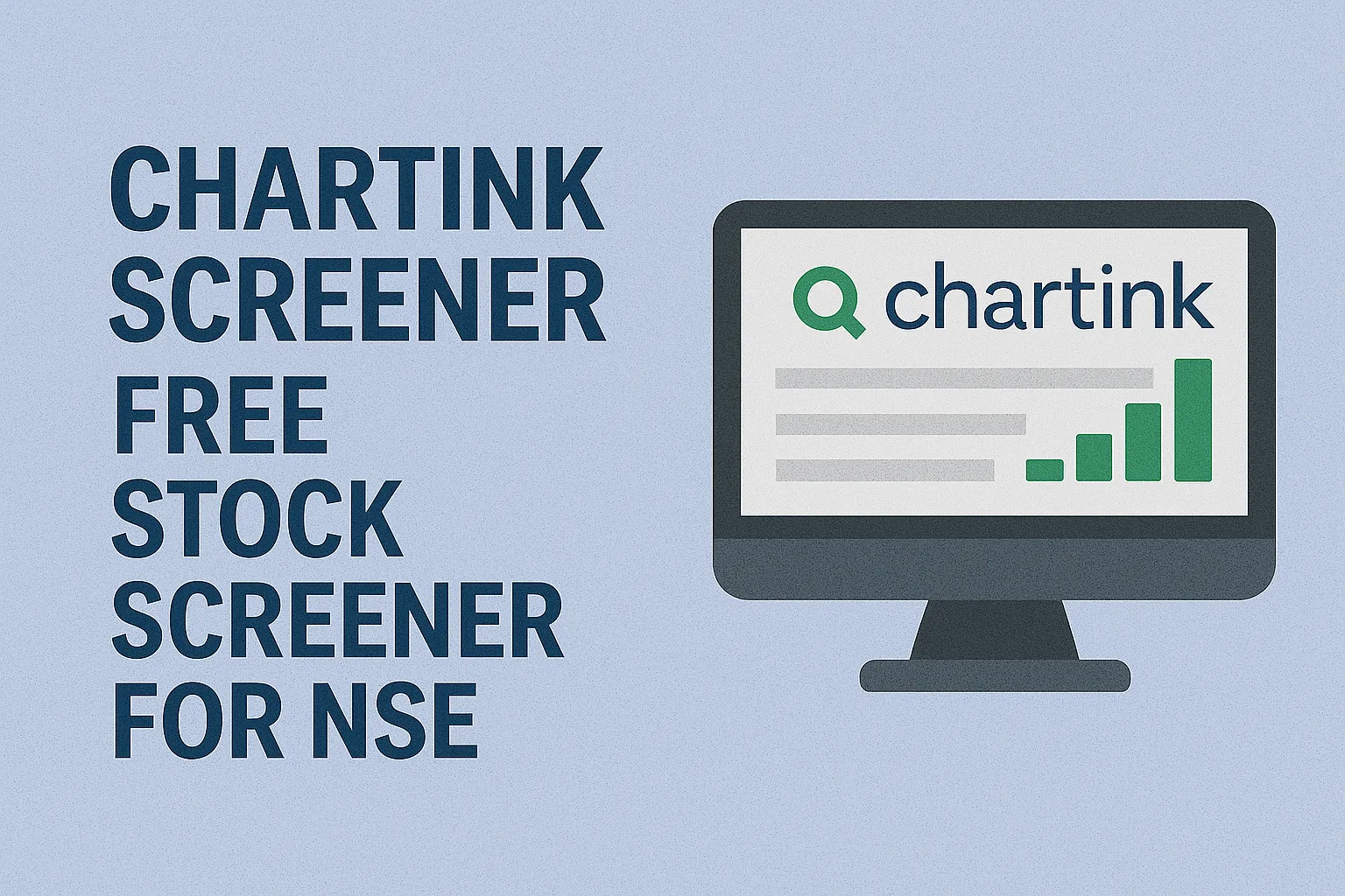 Chartink Screener: Free Stock Screener for NSE