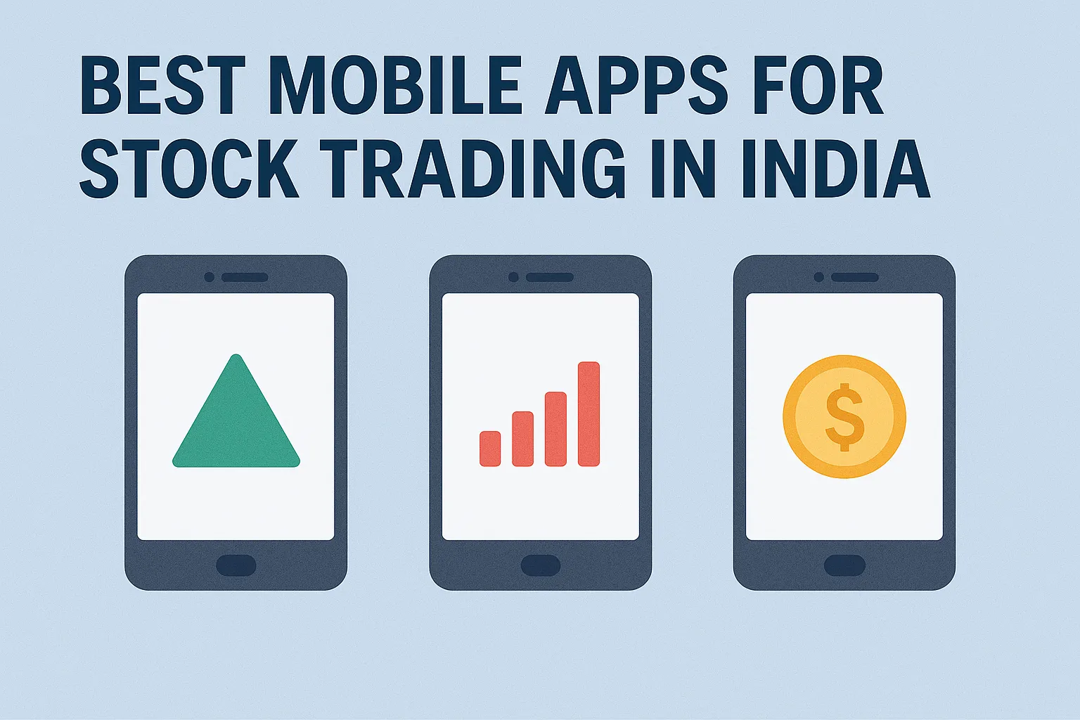 Best Mobile Apps for Stock Trading in India