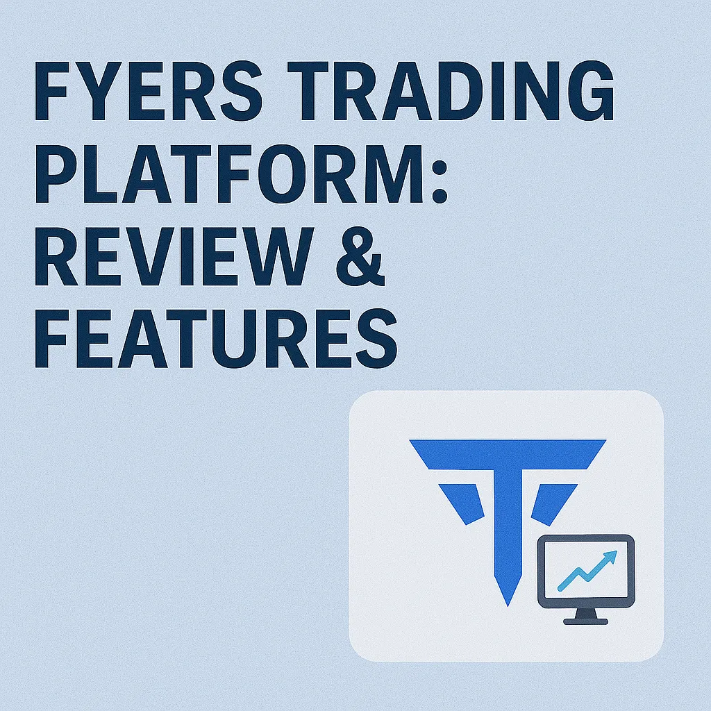 FYERS Trading Platform: Review &#038; Features