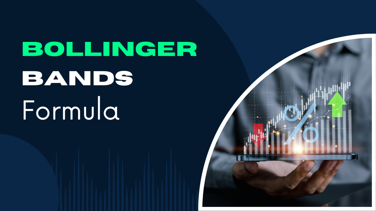 Bollinger Bands Formula: How Are They Calculated?