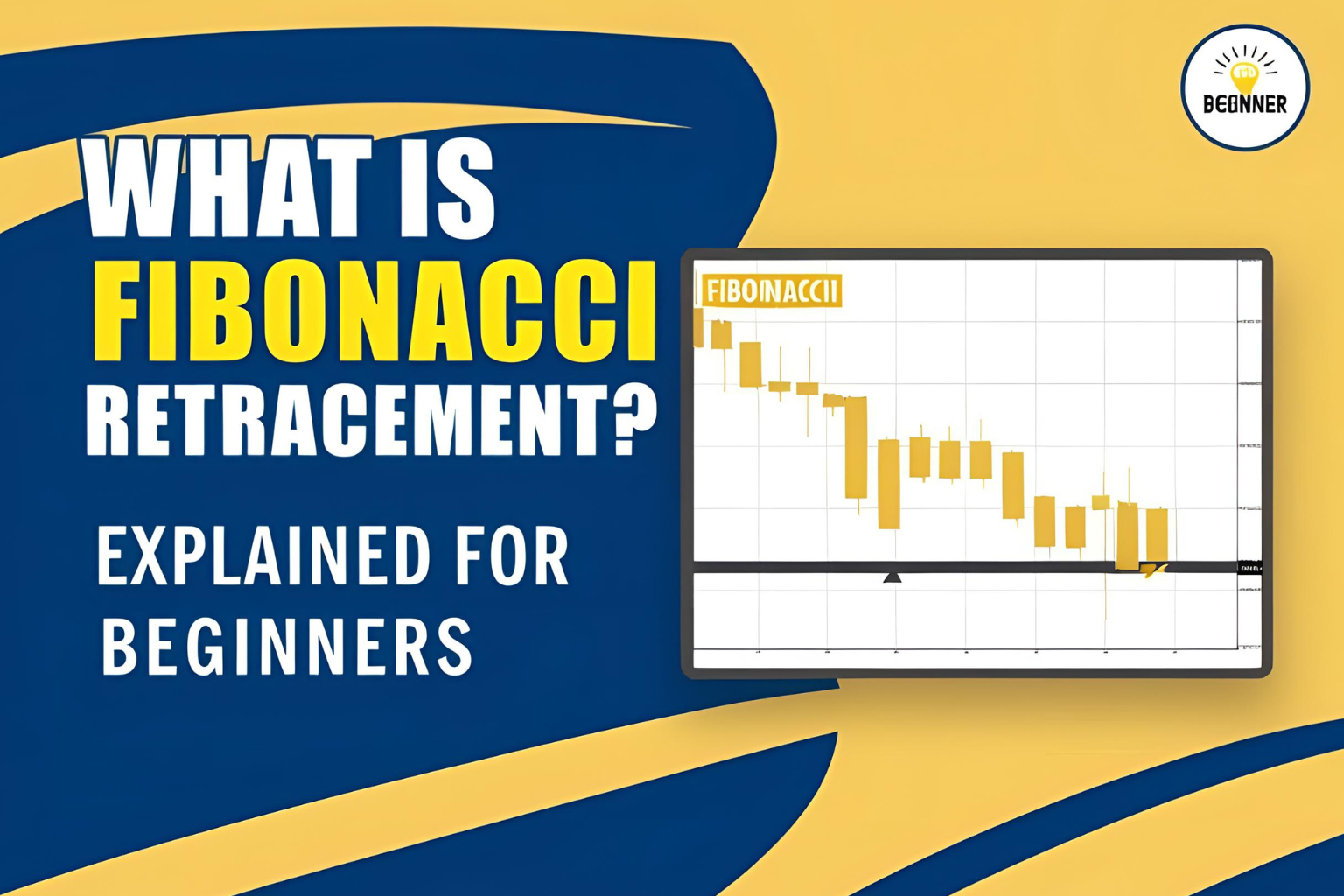 What Is Fibonacci Retracement? Explained for Beginners