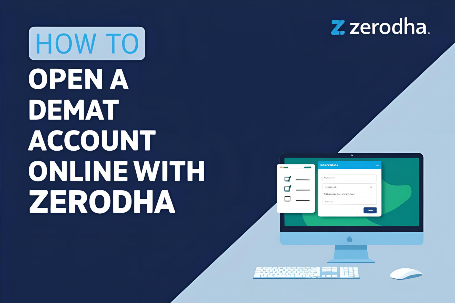 How to Open a Demat Account Online with Zerodha