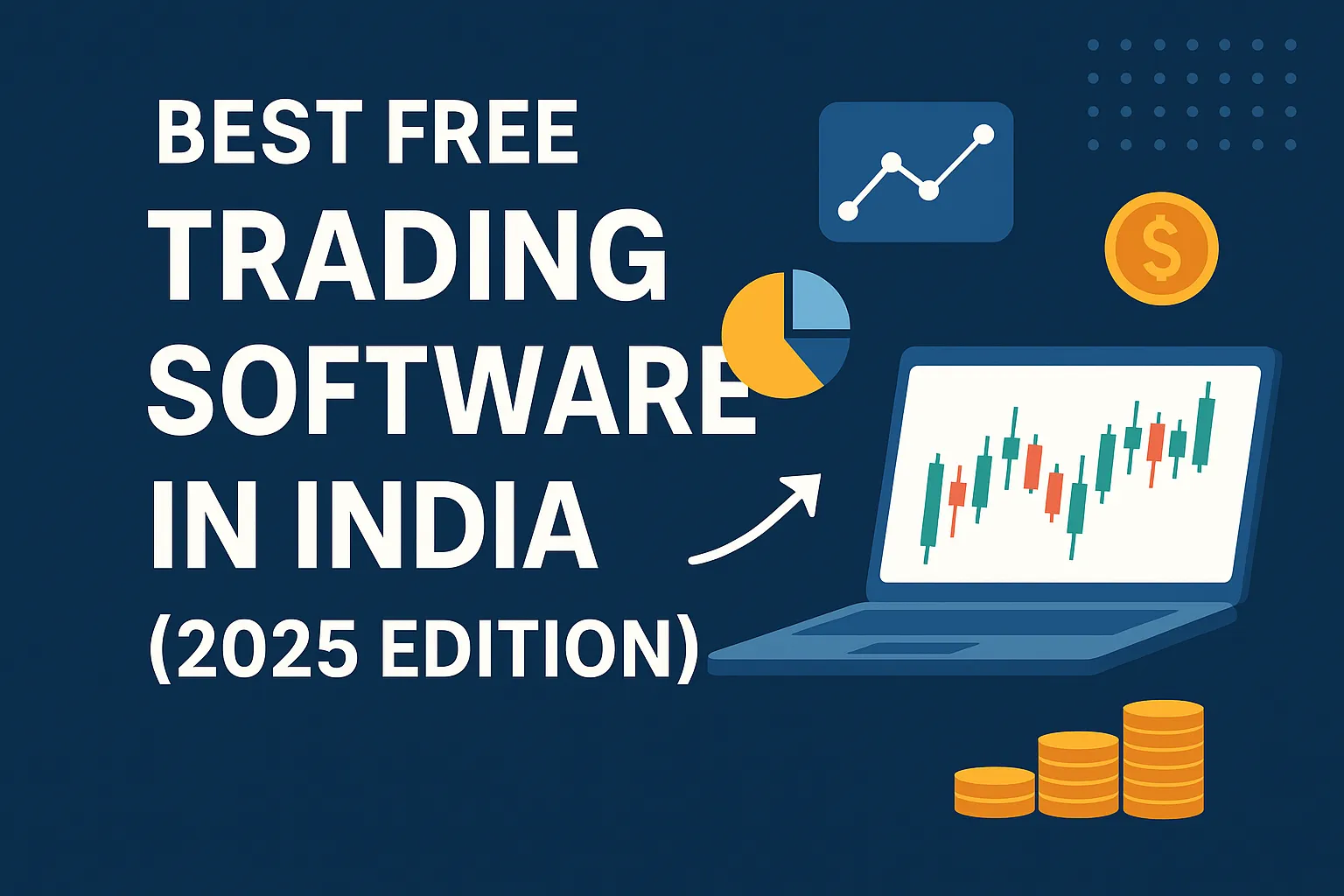 Best Free Trading Software in India (2025)