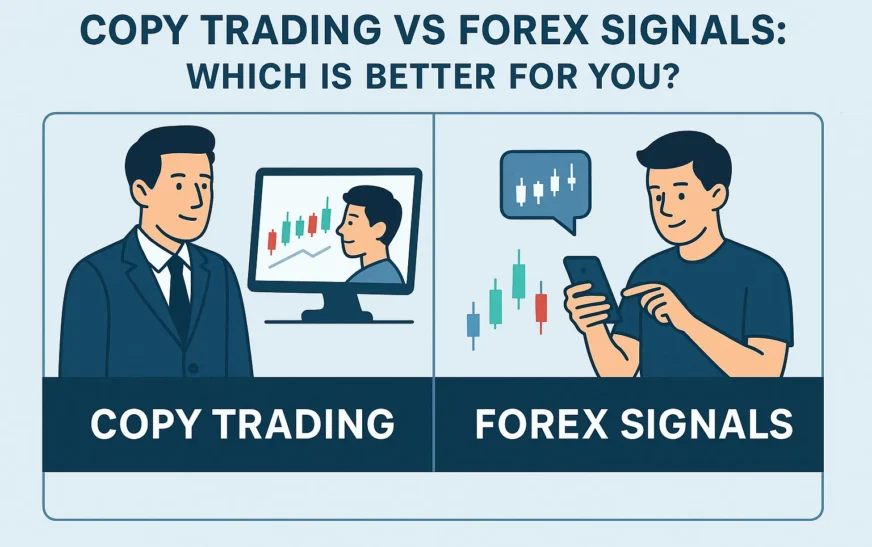 Copy_Trading_vs_Forex_Signals